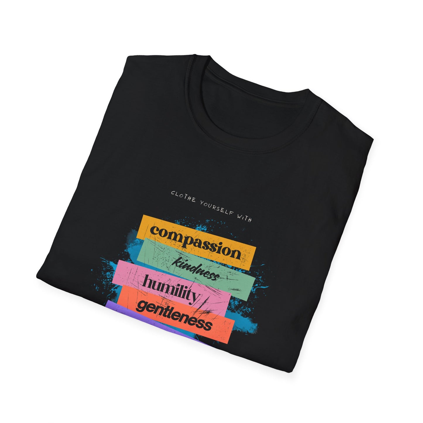 Bold Faith Tee - Colossians 12 verse 3 with Banner Graphics | Fruits of the Spirit | T-Shirt | Unisex