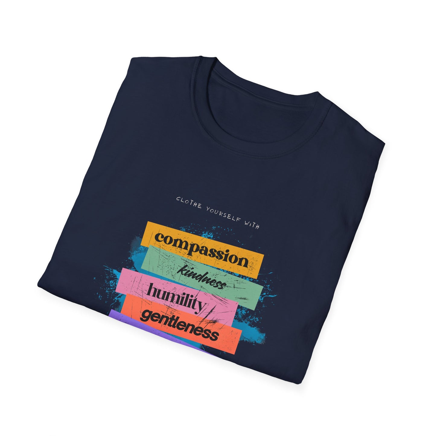 Bold Faith Tee - Colossians 12 verse 3 with Banner Graphics | Fruits of the Spirit | T-Shirt | Unisex