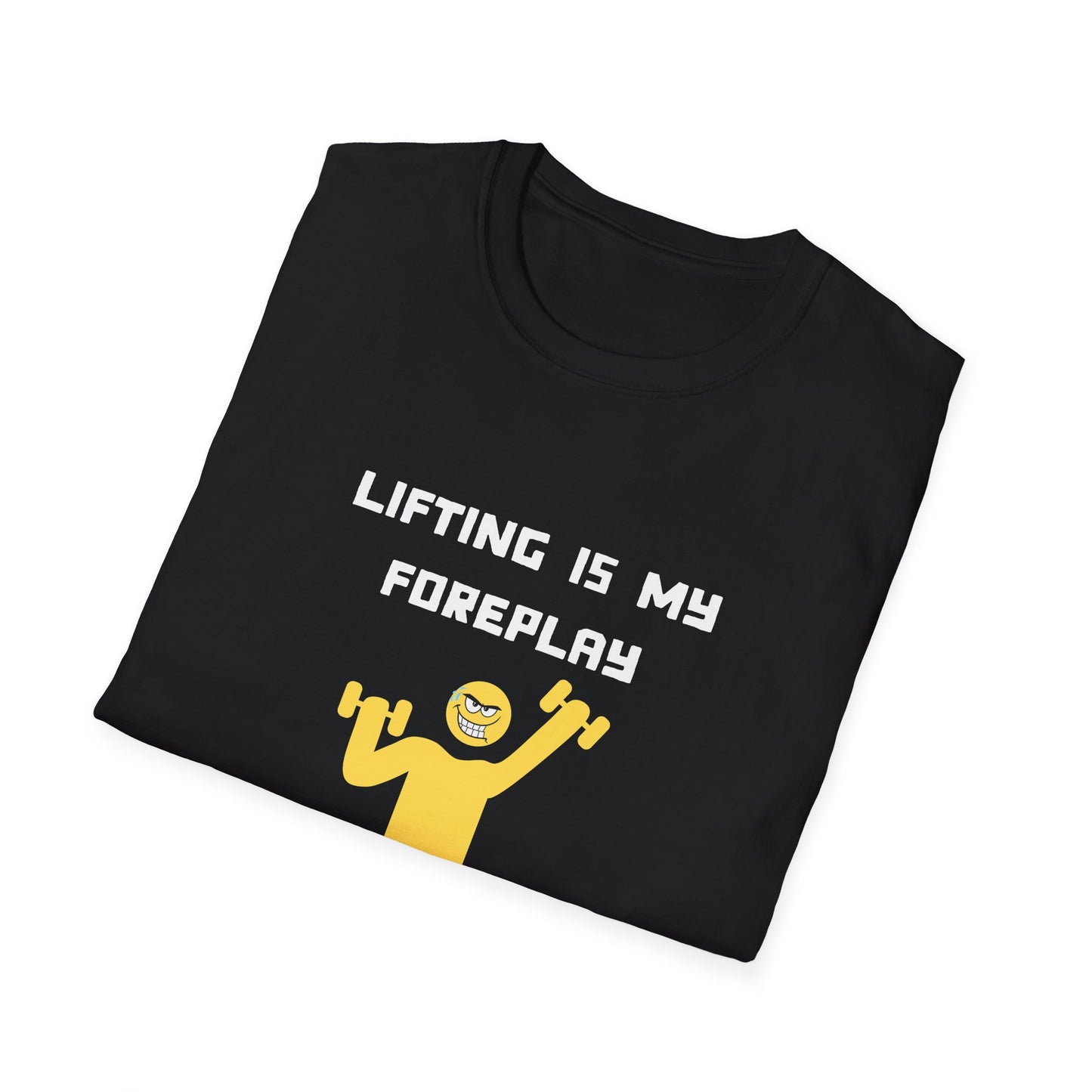 Lifting is My Foreplay T-Shirt | Gym | Training | Bulking up | Unisex - Men & Women's Tee